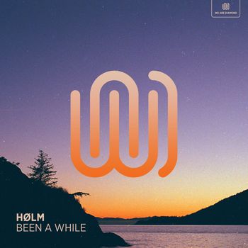 hølm featuring Willy Jules - Been a While