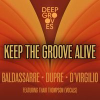 Carl Baldassarre - Keep The Groove Alive