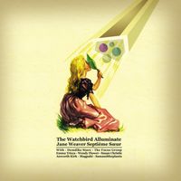 Jane Weaver - The Watchbird Alluminate