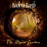 Back to Earth - The Secret Garden