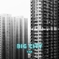 YAR - Big City