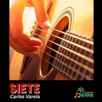 Carlos Varela - Siete