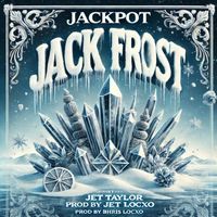 Jackpot - Jack Frost (Explicit)