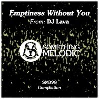DJ Lava - Emptiness Without You