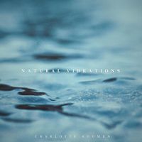 Charlotte Koomen - Natural Vibrations