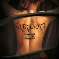 ULTRANOVA - Покажи себя (Explicit)