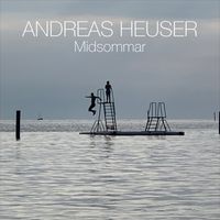 Andreas Heuser - Midsommar