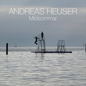 Andreas Heuser - Midsommar
