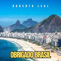Roberto Leal - Obrigado Brasil
