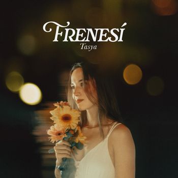 Tasya - Frenesí