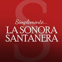 La Sonora Matancera - Simplemente La Sonora Matancera