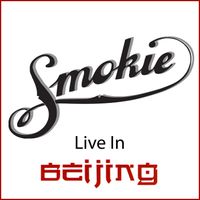 Smokie - Live in Beijing 2000
