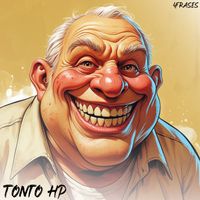 4frases - Tonto HP (Explicit)