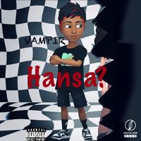 VAMPIR - Hansa ? (Explicit)