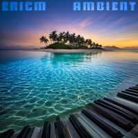 EricM - Ambient