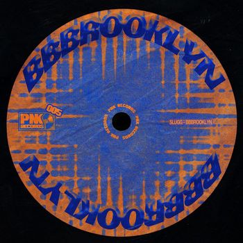 Slugg - BBBROOKLYN