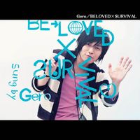 Gero - BELOVED×SURVIVAL