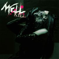 MELL - KILL