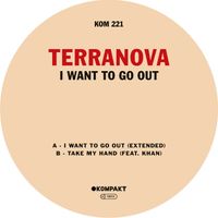 Terranova - I Want to Go Out
