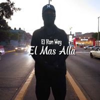 Ron - El Mas Alla (Explicit)