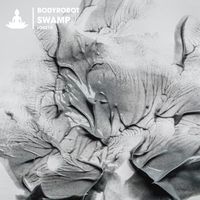 Bodyrobot - Swamp