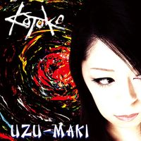KOTOKO - UZU-MAKI