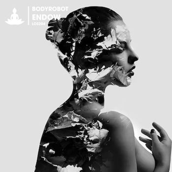 Bodyrobot - Endow