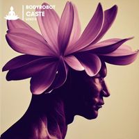 Bodyrobot - Caste