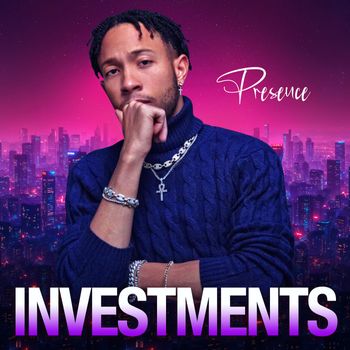 Presence - Investments