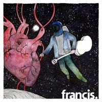 Francis - Astronauta de Mármore