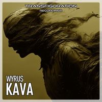 Wyrus - Kava (Explicit)