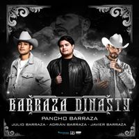 Pancho Barraza - Barraza Dinasty (En Vivo)