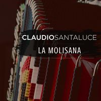Claudio Santaluce - La Molisana (Explicit)