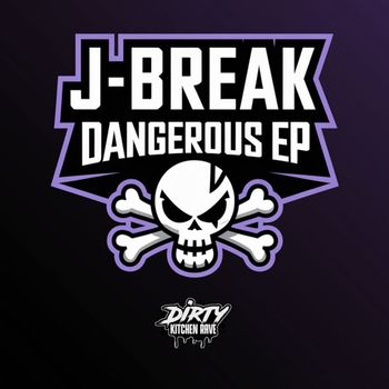 J-Break - Dangerous EP