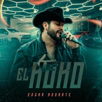 Edgar Rodarte - El Koko (En Vivo)
