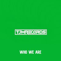 DZ - Who We Are (Explicit)