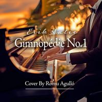 Romu Agulló - Gymnopédie No. 1