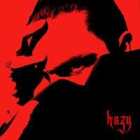 hazy - hazy (Explicit)
