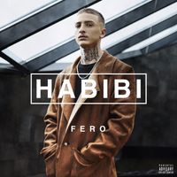 Fero - Habibi (Explicit)