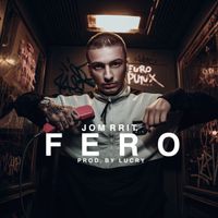 Fero - Jom Rrit (Explicit)