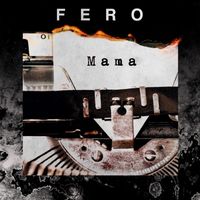 Fero - Mama