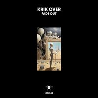 Krik Over - Fade Out