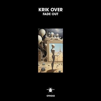 Krik Over - Fade Out