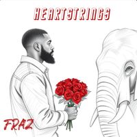 Fraz - Heartstrings (Explicit)