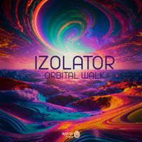 Izolator - Orbital Walk