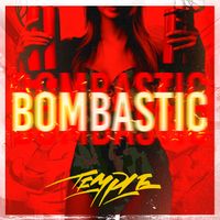 Temple - Bombastic