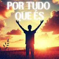 Escuta Ele - Por Tudo Que És