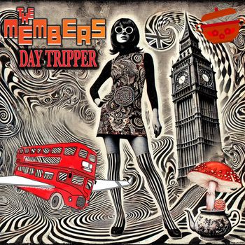 The Members - Day Tripper