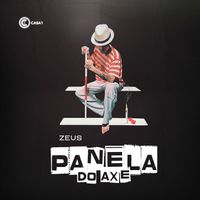 Zeus - Panela do Axé (Explicit)