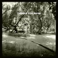 Thomas Fehlmann - Eye / Tree